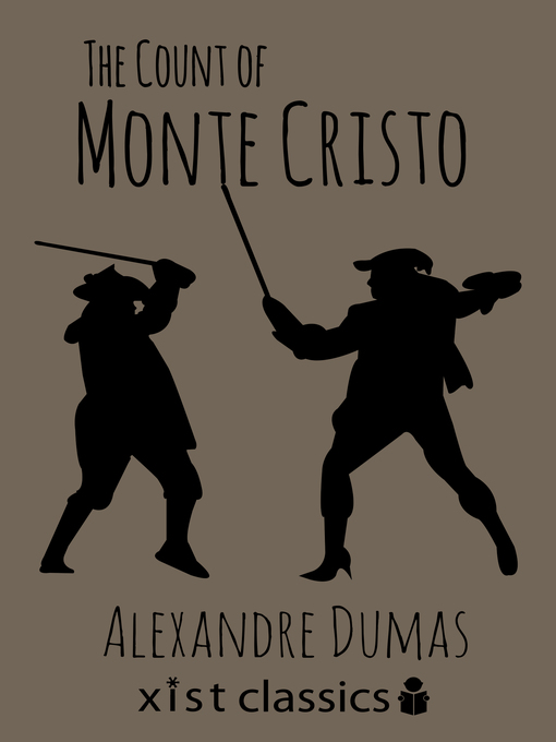 Title details for The Count of Monte Cristo by Alexandre Dumas - Available